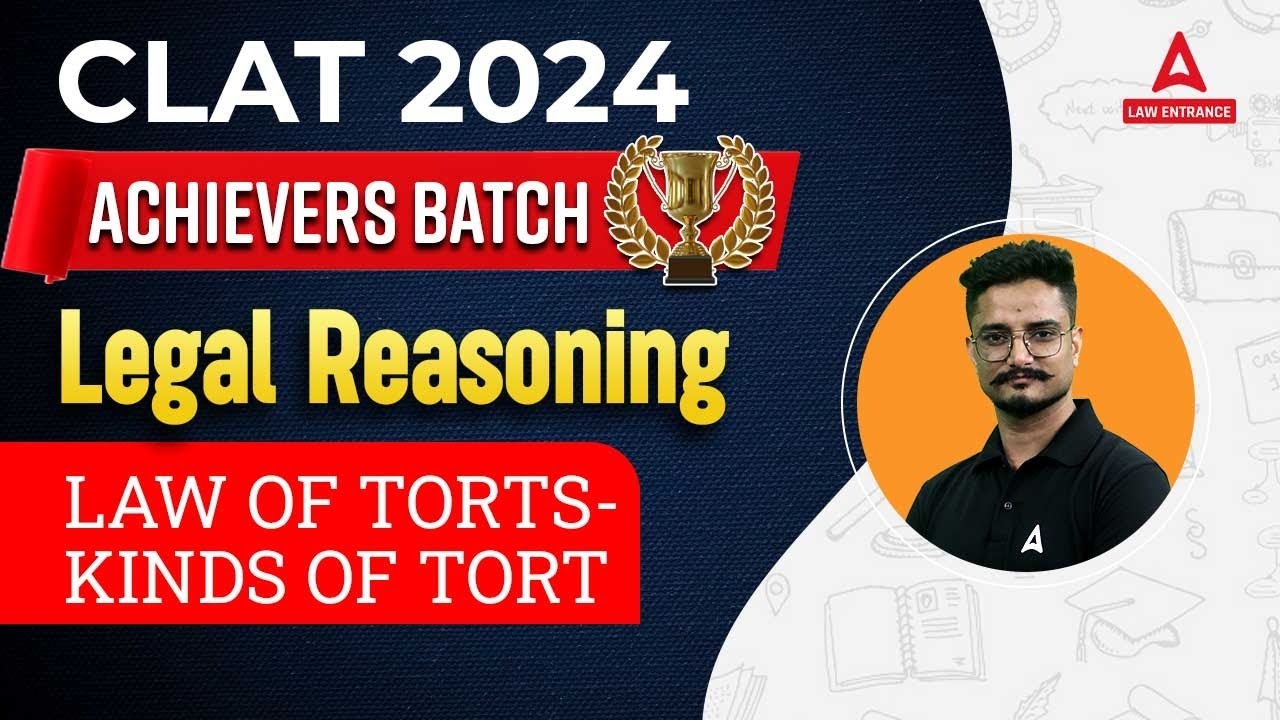 CLAT 2024 Legal Reasoning | Kinds of Torts | Law of Torts | CLAT 2024 ...