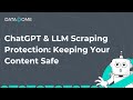Chatgpt  llm scraping protection keeping your content safe  datadome