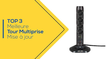 Comparatif et Test de la Meilleure Tour Multiprise - FaitesLeBonChoix.com !