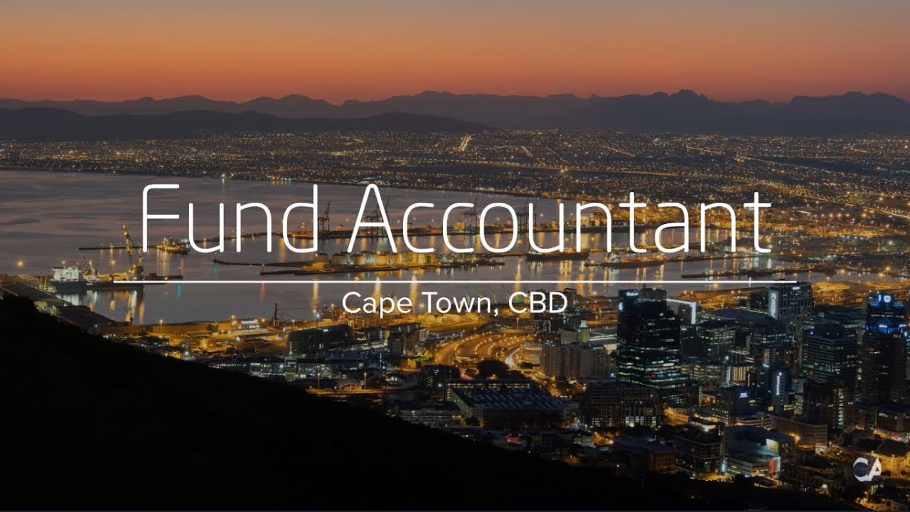 Fund Accountant Job Cape Town, CBD CA Financial