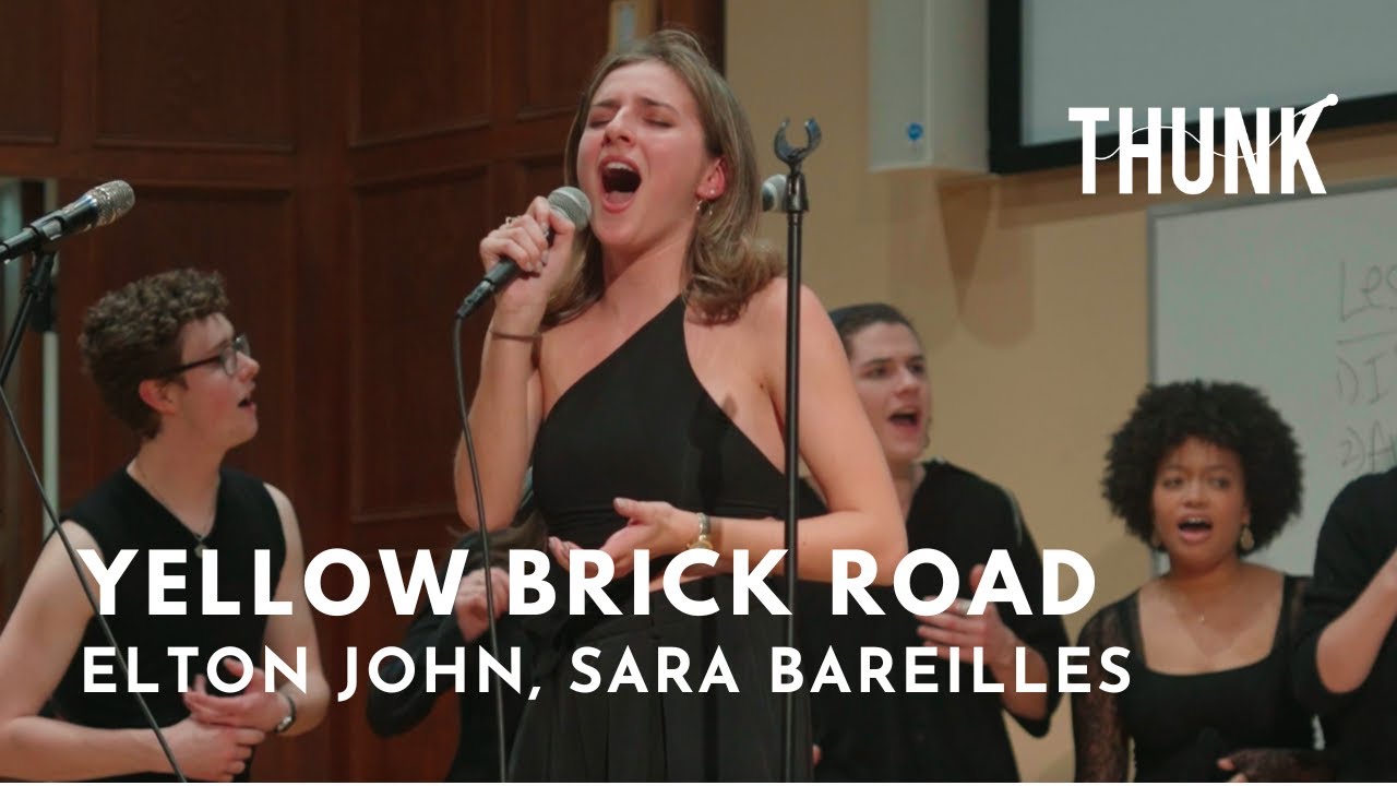 Yellow Brick Road (Elton John, Sara Bareilles) - THUNK a cappella