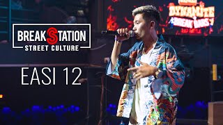 EASI 12 - BACK IN TOWN [LIVE PERFORMANCE] | BREAKBARS FINALE | BREAKSTATION