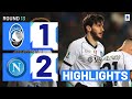 Atalanta Napoli goals and highlights