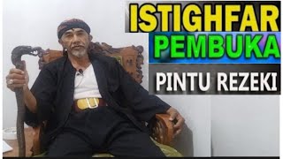 ISTIGHFAR PEMBUKA PINTU REZEKI