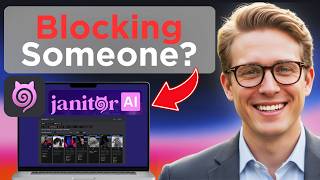 How to Block Someone on Janitor AI (Updated 2026)