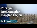 Türkiyəli hərbi istehkamçılar mühəndis təminatı üzrə məşqlər keçirir