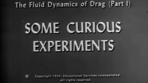 Fluid Dynamics of Drag (part 1) - Some Curious Experiments