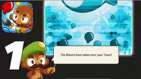 Bloons TD 6 Gameplay Part 1 | Walkthrough Map 1 Normal Mode (iOS, Android)