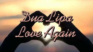 Dua Lipa - Love Again (Lyrics) ||Mermaid Melody||