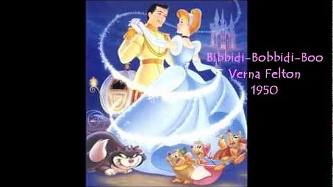 Bibbidi-Bobbidi-...  by Verna Felton--Cinderel... ...