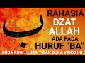 Download Lagu Rahasia DZAT ALLAH pada HURUF BA