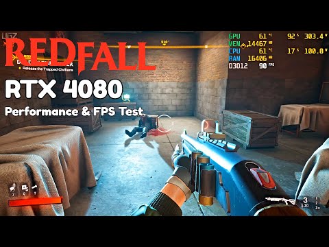 Redfall - RTX 4080 FPS & Performance Test | 4K Ultra Setting
