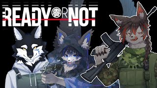 【Ready or Not】特殊部隊VitO 出動します【ケモV】