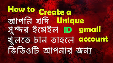 How to Create a Unique Gmail Account | New 2018 | Bangla tutorial