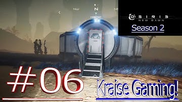 Ep#06 Barracks To This! - Osiris: New Dawn (Discovery Update) by Kraise Gaming
