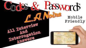 L. A. Noire - ALL INTERVIEW & INTERROGATION answers