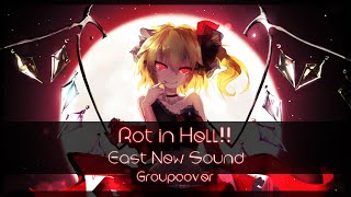 Rot in Hell!! -EastNewSound-「Groupcover」