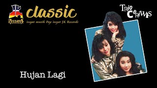 Trio Ceriwis  Hujan Lagi   