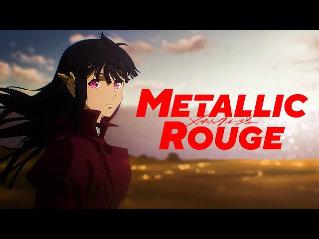 Metallic Rouge OP / Opening 1 - Creditless | 4K | 60fps | Lyrics class=