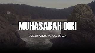 Muhasabah Diri - Ustadz Abdul Somad Lc.,MA