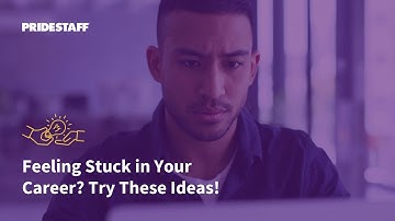 Your Guide to Getting Unstuck in Your Career