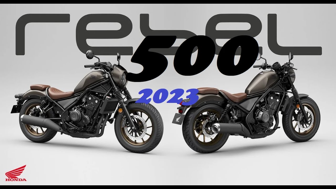 Honda Rebel 500 2023 Editions - YouTube