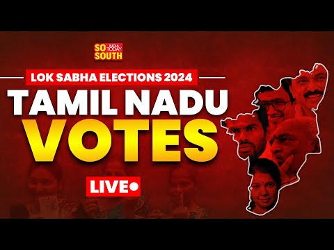 LIVE: Lok Sabha Elections 2024 Tamil Nadu Updates | தேர்தல் 2024 BJP | DMK | AIADMK | SoSouth