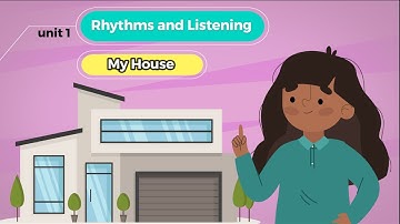 WE CAN 2 - Unit 1- My house - Rhythms and  Listening  - term 3 - الفصل الدراسي الثالث
