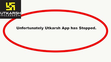 How to fix Utkarsh Unfortunately Has Stopped Solution | Utkarsh Stopped Problem || By PSA 24