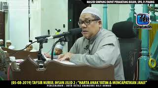 2019/08/05 NE2 Ustaz Shamsuri 965 - Surah Al-Isra' (ayat 34-39)