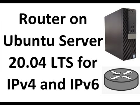 Forhandle Fordampe indsats Configure a Router on Ubuntu Server 20.04 LTS for IPv4 and IPv6 - YouTube
