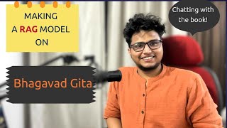 Chatting with the Bhagavad Gita: AI-Powered RAG Model & LangChain Demo | RAG Tutorial