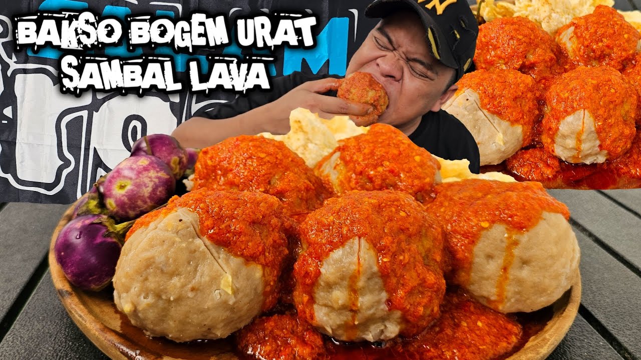 BAKSO URAT BOGEM SIRAM SAMBAL PEDAS + EMPING MELINJO + TERONG UNGU