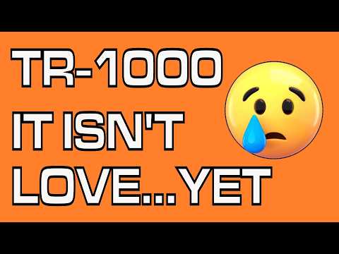 MY UNFORTUNATE EXPERIENCE WITH THE TR-1000