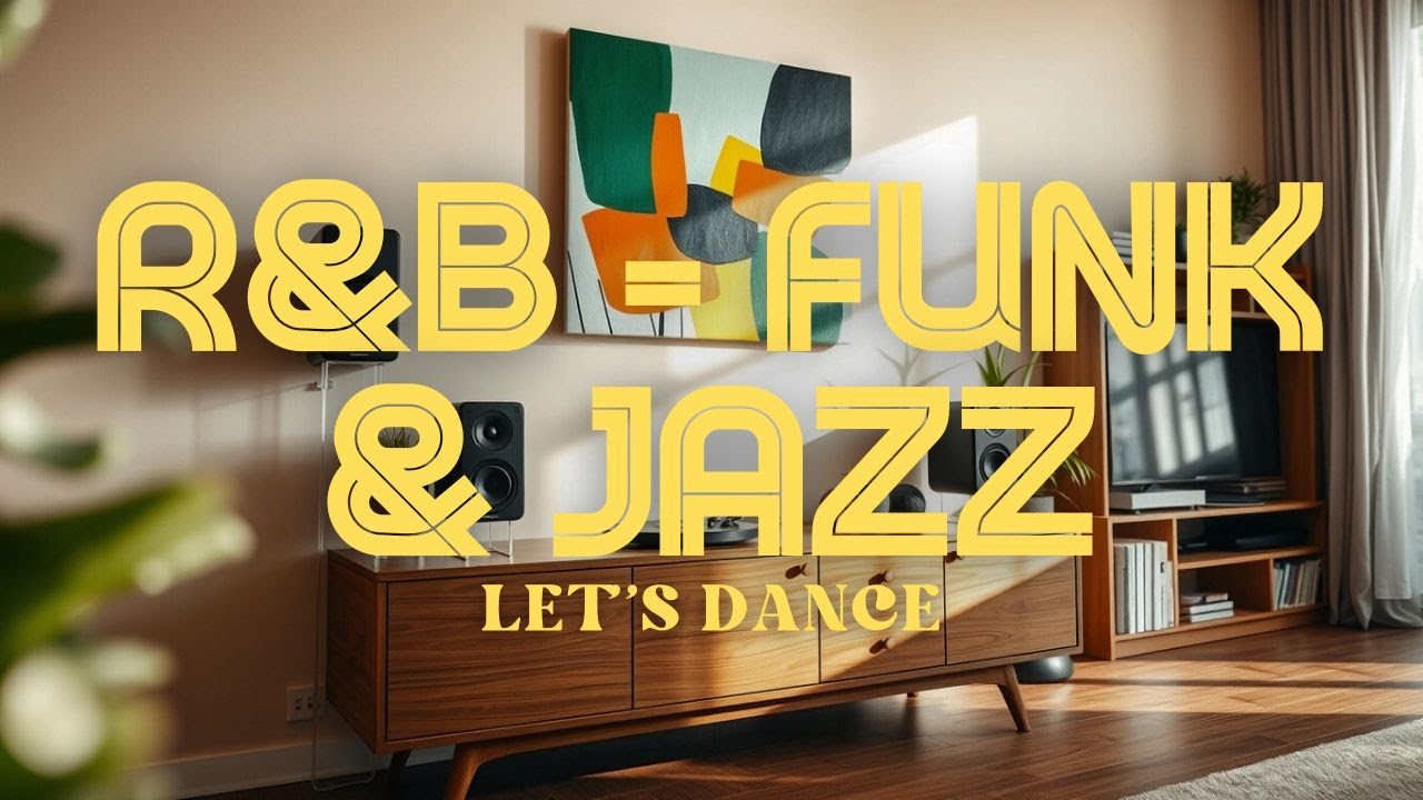 Vibin' & Chillin' | Funk x R&B x Jazz x Hip Hop | Let's Dance