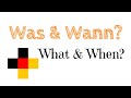 Lerne Deutsch:  Was & Wann? + 40 Sätze + Übersetzung in den Untertiteln