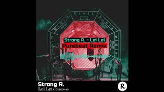 Strong R. - Lei Lei (Purebeat Remix)