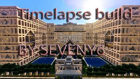 Minecraft timelapse build: GRAND HOTEL