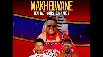 Samu Once Again feat Lady Sphesh & M Nation - - Makhelwane