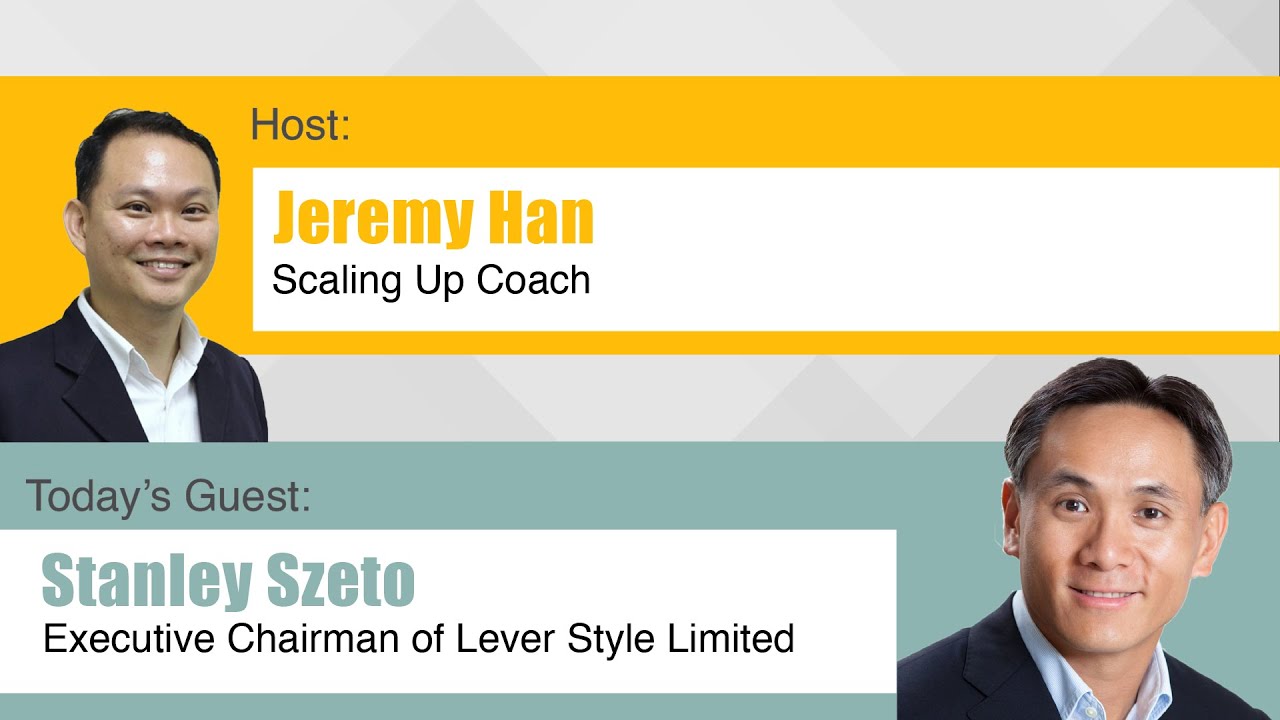 Interview with Stanley Szeto, Executive Chairman of Leverstyle Limited