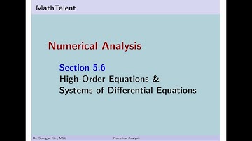 MathTalent Numerical Analysis Sec 5.6 High-Order Equations and Systems of Differential Equations ODE