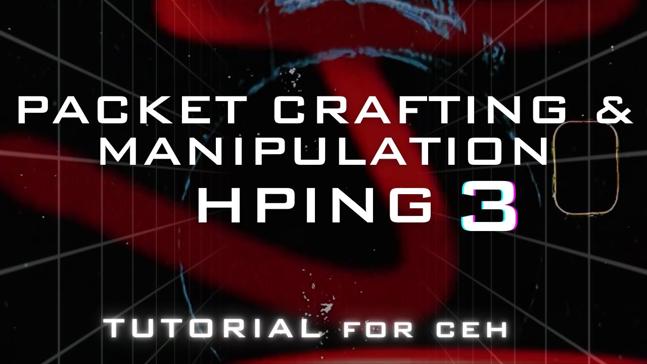 Hping3 |PACKET CRAFTING AND MANIPULATION| - YouTube