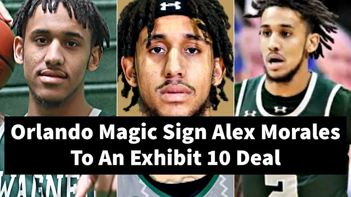 Orlando Magic Sign Alex Morales To An Exhibit 10 D...
