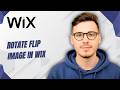 How To Rotate Flip Image In Wix [2026 Guide]