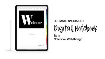 Ultimate Digital Notebook Ep 1: Notebook Walkthrough