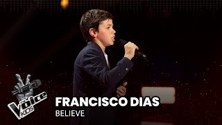 Francisco Dias - &quot;Believe&quot; | Provas Cegas | The Voice Kids Portugal 2024