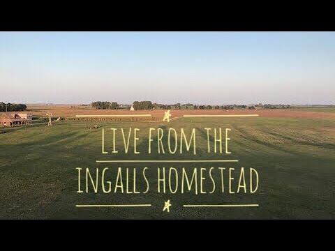 Live from the Ingalls Homestead