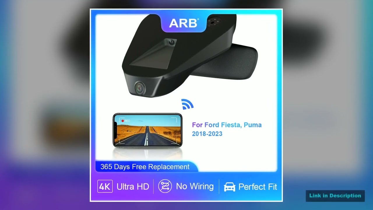 Vehicle Camera for Ford Fiesta Ford Puma 20182023 ARB 4K Plug Play WIFI Connected Dashcam New 2025