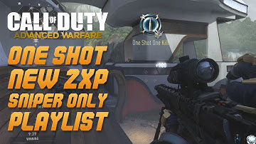 Call of Duty: Advanced Warfare - NEW PLAYLIST "ONE SHOT" - DOUBLE XP LIVE - SNIPERS ONLY