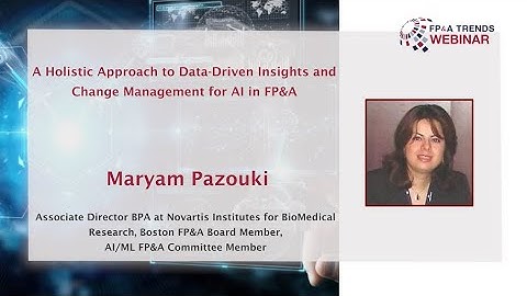 A Holistic Approach to Data-Driven Insights and Change Management for AI in FP&A